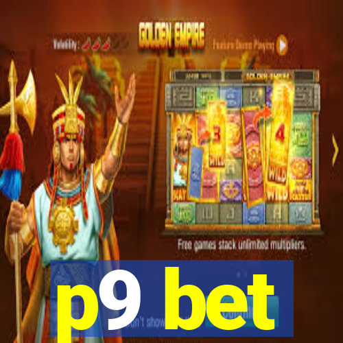 p9 bet